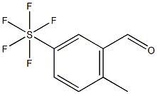 2-甲基-5-(五氟-Λ6-硫烷基)苯甲醛