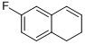 6-FLUORO-1,2-DIHYDRO-NAPHTHALENE